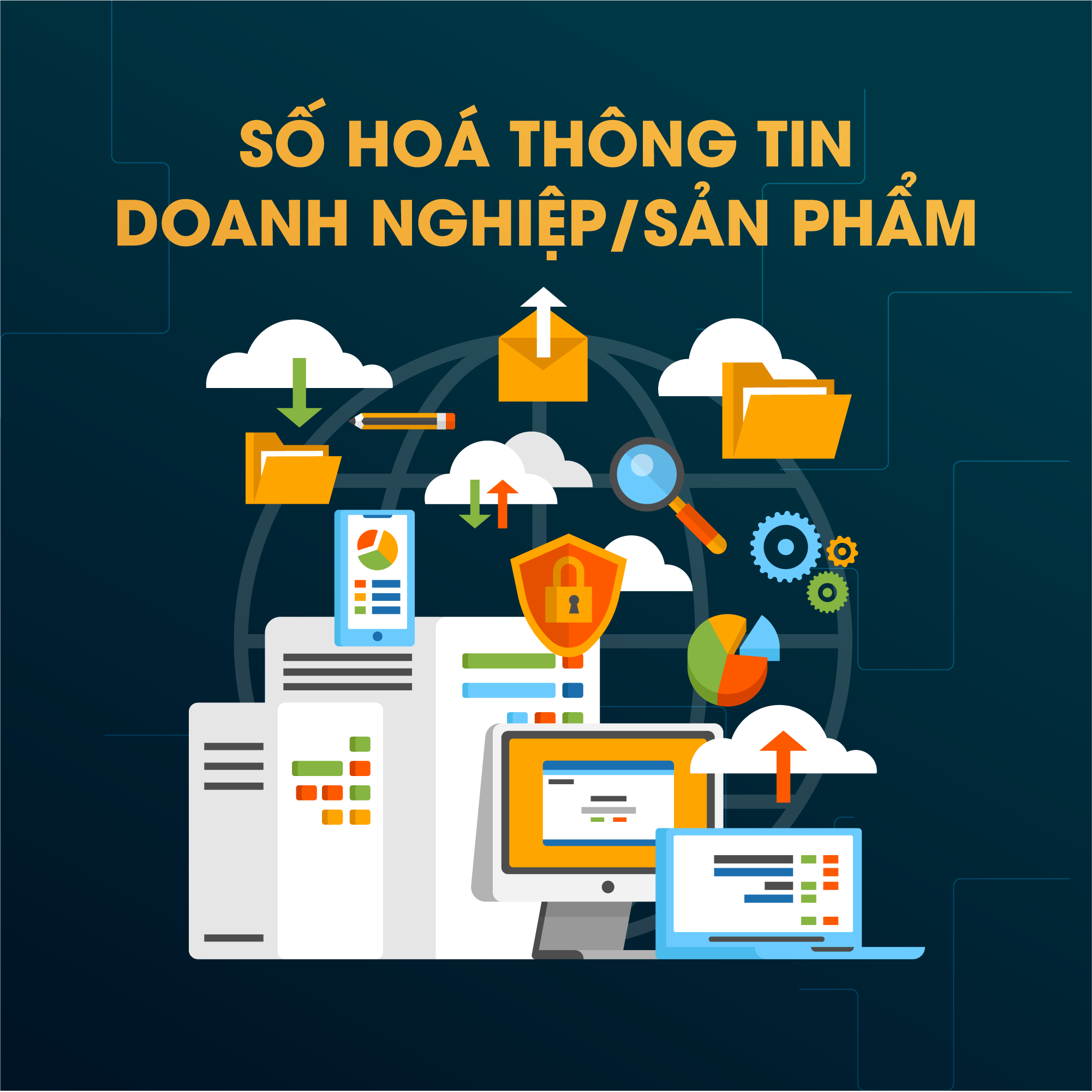 Số Hoá Thông Tin Sản Phẩm/Doanh Nghiệp